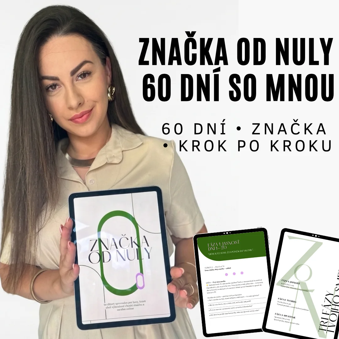 ZNAČKA OD NULY | 60 dní so mnou